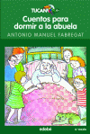 CUENTOS PARA DORMIR A LA ABUELA