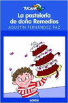 LA PASTELERA DE DOA REMEDIOS