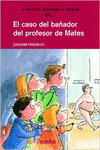 EL CASO DEL BA�ADOR DEL PROFESOR DE MATES