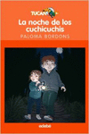 LA NOCHE DE LOS CUCHICUCHIS