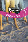 CUADERNOS BARAH 7 BUSCAR A DIOS