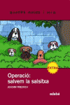 NM. 15. EXTRA. OPERACI: SALVAR LA SALSITXA
