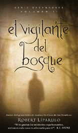 EL VIGILANTE DEL BOSQUE, VOL. II