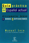 GU�A PR�CTICA DEL ESPA�OL ACTUAL