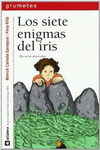 LOS SIETE ENIGMAS DEL IRIS