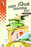 �QU� ZAMBOMBAZO!
