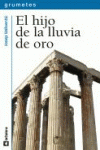 EL HIJO DE LA LLUVIA DE ORO