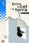 ENTRE EL CEL I LA TERRA