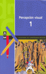 PERCEPCI�N VISUAL, 1 EDUCACI�N PRIMARIA. CUADERNOS DE CAPACIDADES B�SICAS