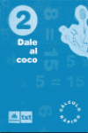 DALE AL COCO, C�LCULO R�PIDO, 2 EDUCACI�N PRIMARIA