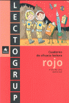 LECTOGRUP ROJO, EDUCACIN PRIMARIA. CUADERNO DE EFICACIA LECTORA