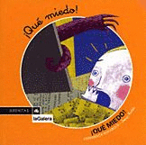 �QU� MIEDO!