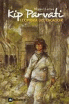 KIP PARVATI I L'OMBRA DEL CA�ADOR