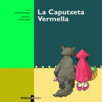 LA CAPUTXETA VERMELLA