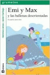 EMI Y MAX Y LAS BALLENAS DESORIENTADAS