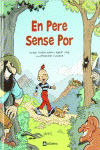 EN PERE SENSE POR
