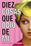 DIEZ COSAS QUE ODIO DE M�
