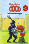 EL PETIT DRAC COCO I EL CAVALLER NEGRE