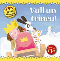 VULL UN TRINEU!