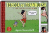 TERESA DE FRAMBUESA Y LAS CUATRO ESTACIONES