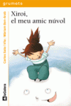 XIROI, EL MEU AMIC N�VOL