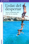 L'EDAT DEL DESPERTAR
