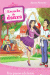 ESCUELA DE DANZA 11. TRES PASOS ADELANTE