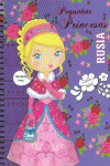 PEQUE�AS PRINCESAS. RUSIA
