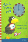 �QU� HORA ES?