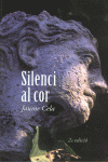 SILENCI AL COR