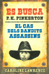 EL CAS DELS BANDITS ASSASSINS