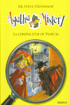 AGATHA MISTERY 7. LA CORONA D'OR DE VEN�CIA