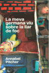 LA MEVA GERMANA VIU SOBRE LA LLAR DE FOC