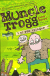 MUNCLE TROGG I EL RUC VOLADOR