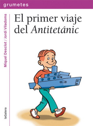 EL PRIMER VIAJE DEL ANTITET�NIC
