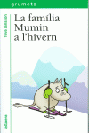 LA FAM�LIA MUMIN A L'HIVERN