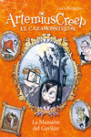 ARTEMIUS CREEP 1. LA MANSIN DEL GAVILN