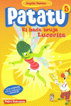 PATATU 5. EL HADA BRUJA LUCECITA