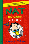 NAT EL GRAN 4: A TOTES!