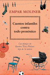 CUENTOS INFANTILES CONTRA TODO PRONSTICO