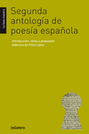 SEGUNDA ANTOLOG�A DE POES�A ESPA�OLA