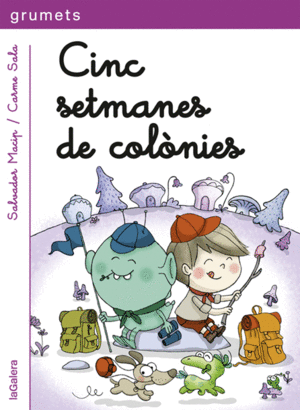 CINC SETMANES DE COL�NIES