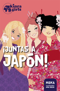 KINRA 5. �JUNTAS A JAP�N!