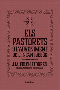 ELS PASTORETS O L'ADVENIMENT DE L'INFANT JES�S