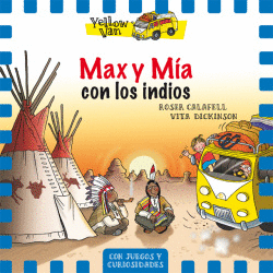 MAX Y MA CON LOS INDIOS