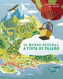 EL MUNDO NATURAL A VISTA DE P�JARO