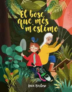 EL BOSC QUE M�S M'ESTIMO
