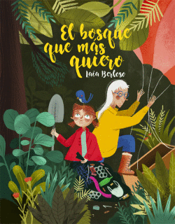 EL BOSQUE QUE M�S QUIERO