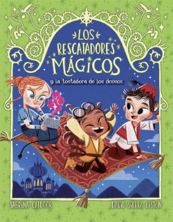 LOS RESCATADORES M�GICOS 9. LA TOSTADORA DE LOS DESEOS