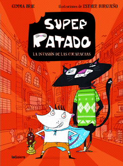 SUPER RATADO 1. LA INVASI�N DE LAS CUCARACHAS
